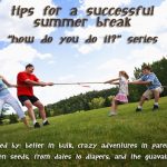 tips for summer break