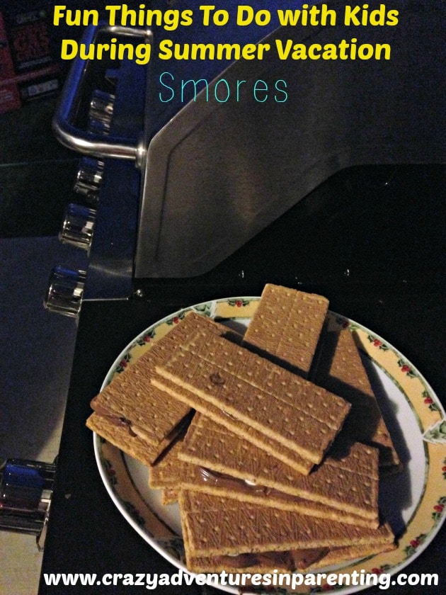 fun things to do with kids during summer vacation - smores