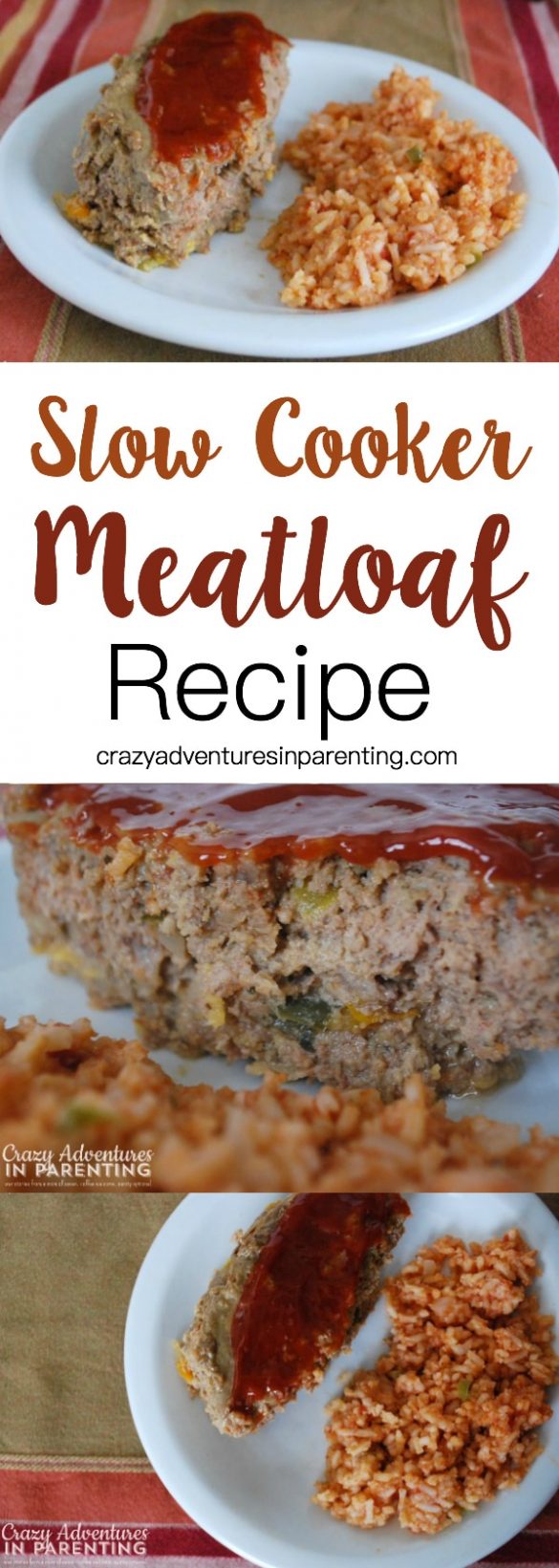Slow Cooker Meatloaf Recipe Crazy Adventures in Parenting