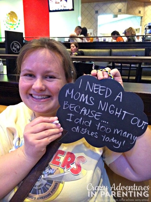Sara needs a Moms Night Out because she did WAY too many dishes today!