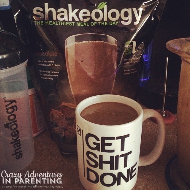 Shakeology shake - get shit done