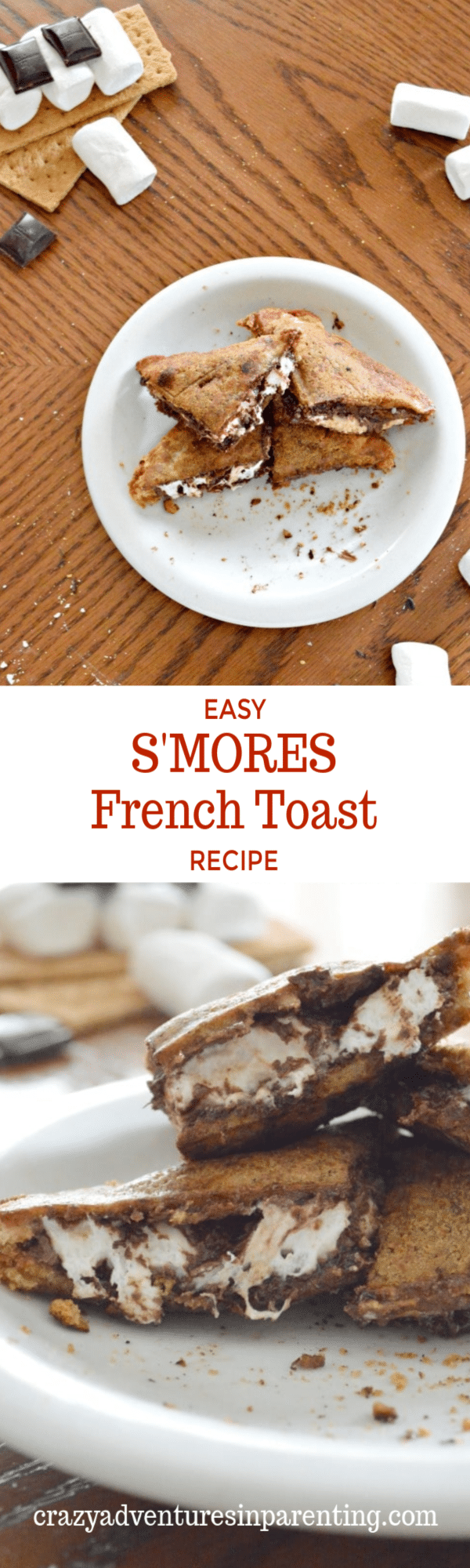 Easy S'mores French Toast Recipe