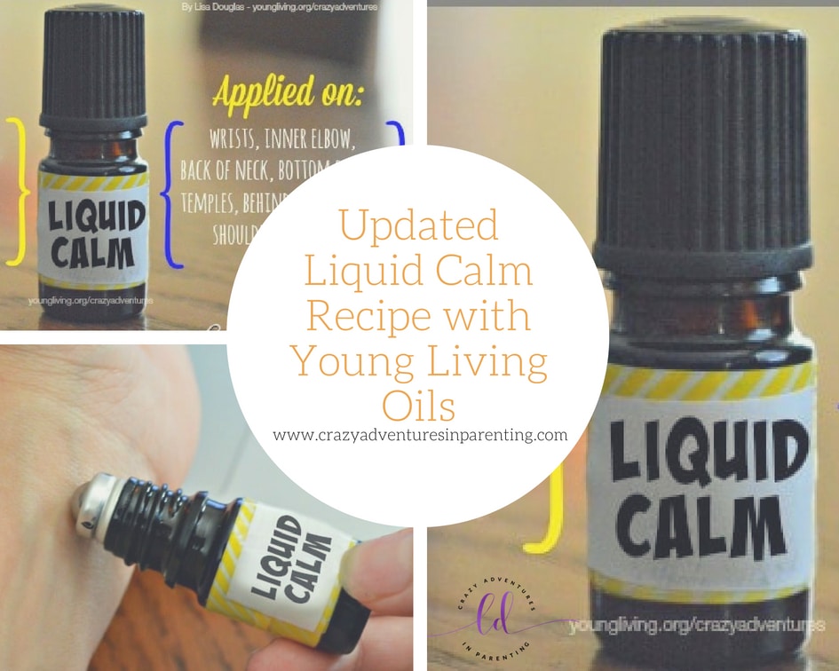 Updated Liquid Calm Recipe with Young Living Oils
