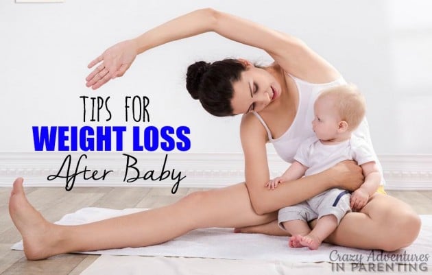 tips for weight loss after baby