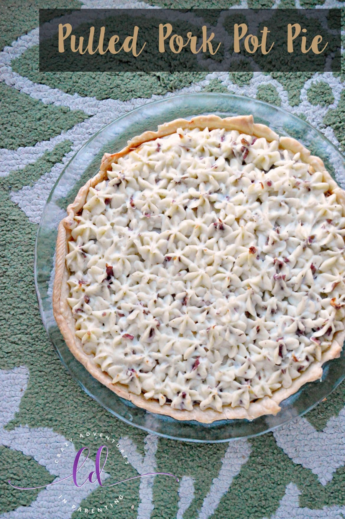 Pulled Pork Pot Pie with Mashed Potato Topping Crazy Adventures in