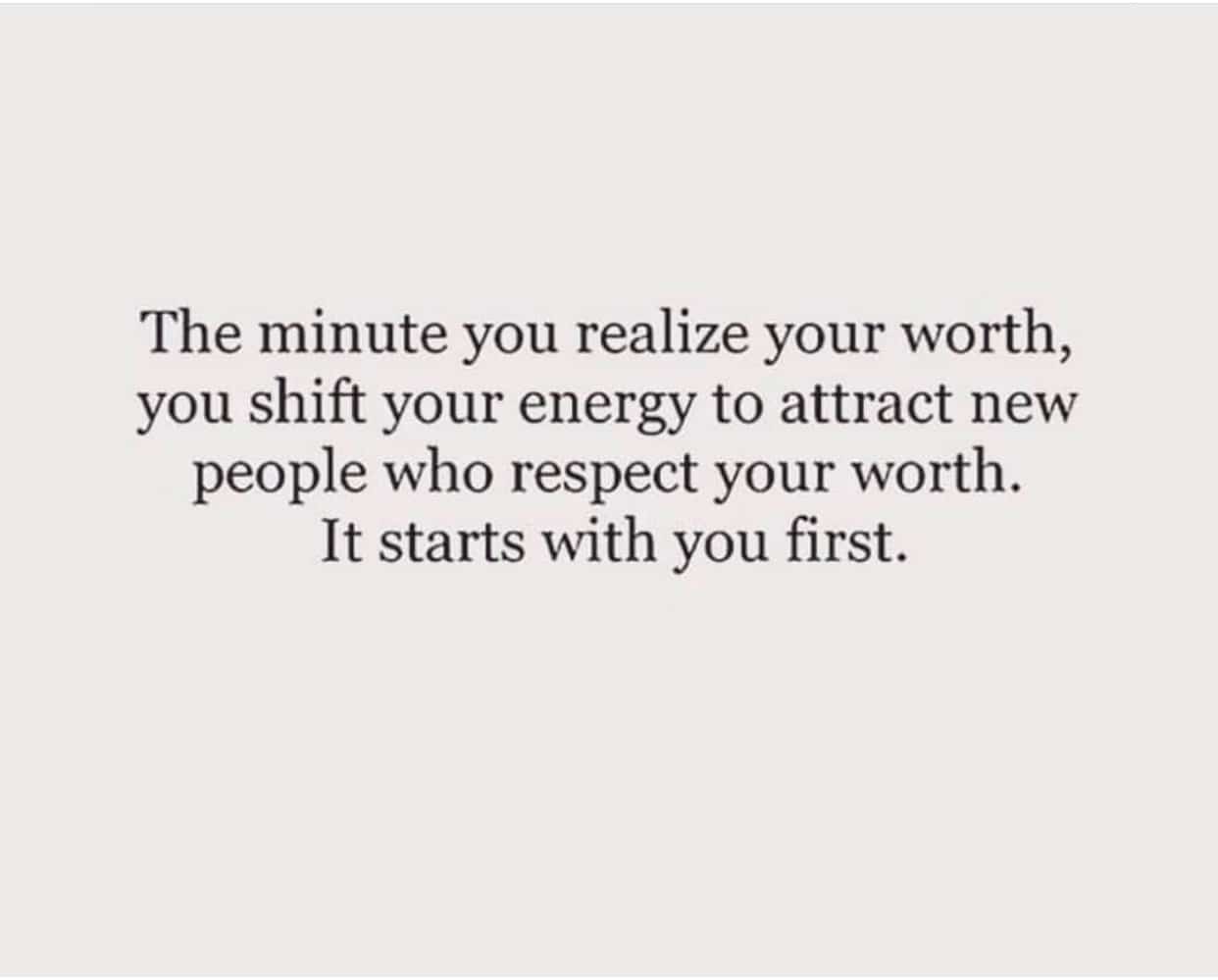 Realize your worth - Grace!