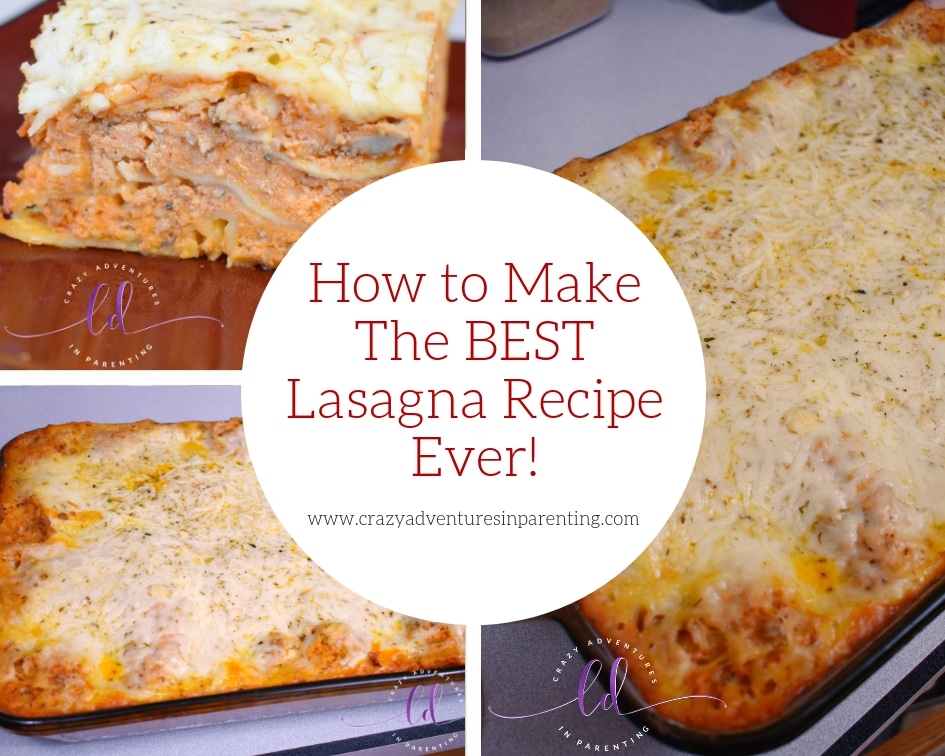 How to Make The BEST Lasagna Recipe Ever