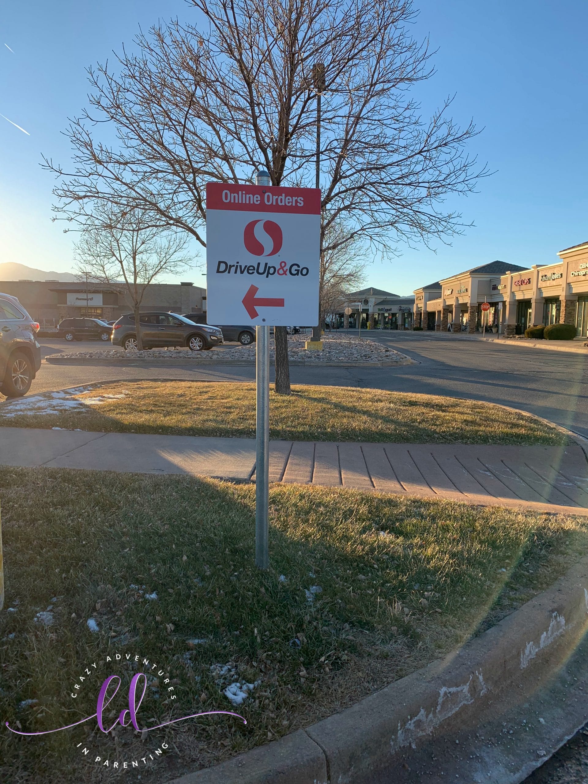 Safeway Drive Up & Go signage