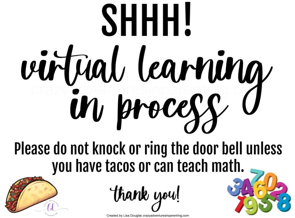 Shhh! virtual learning sign printable tacos