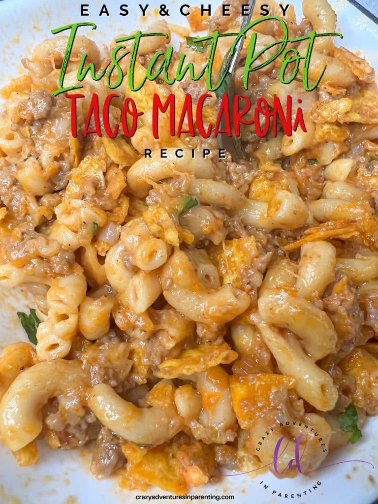 Easy Cheesy Instant Pot Taco Macaroni Recipe