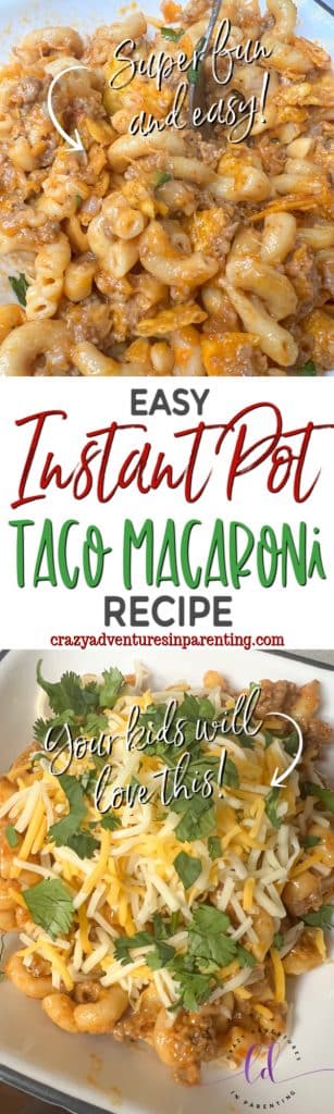 Easy Instant Pot Taco Macaroni Recipe