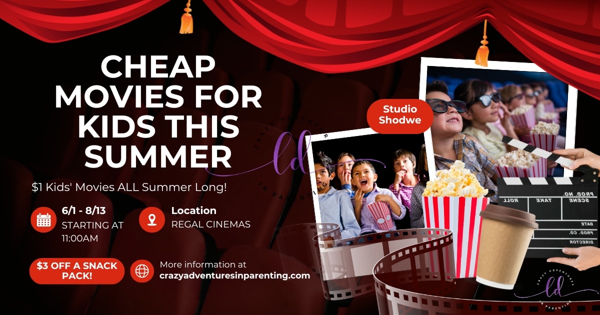 $1 Kids' Movies ALL Summer Long at Regal Cinemas + $3 movies at AMC!